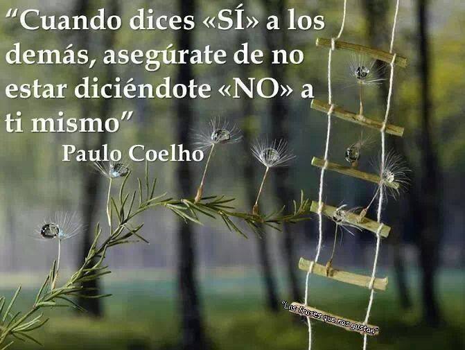 Paulo Coelho Decir sí a uno mismo